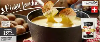 Migros Fondue Création Wyssmüller offre