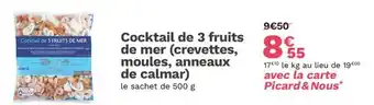 Picard Picard - cocktail de 3 fruits de mer (crevettes, moules, anneaux de calmar) offre