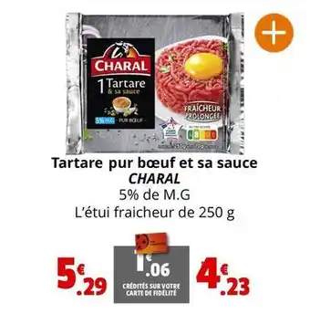 Coccinelle Express Charal - tartare pur bœuf et sa sauce offre