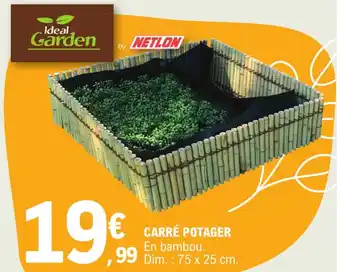 E.Leclerc CARRÉ POTAGER En bambou. offre