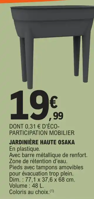 E.Leclerc JARDINIÈRE HAUTE OSAKA offre