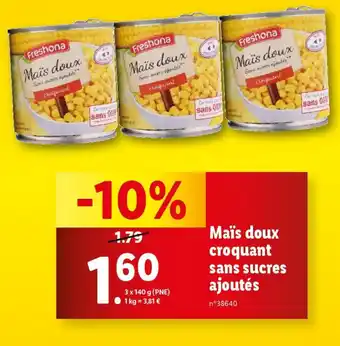 Lidl Maïs doux croquant sans sucres ajoutés offre