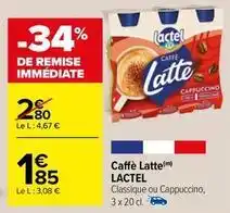 Carrefour Drive Lactel - caffè latte offre