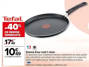 Carrefour Market Tefal - gamme easy cook'n clean offre