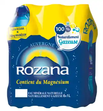 Carrefour Rozana Eau minérale naturelle gazeuse offre