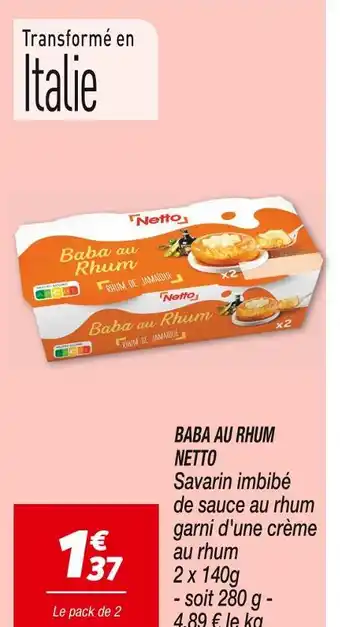 Netto NETTO BABA AU RHUM offre