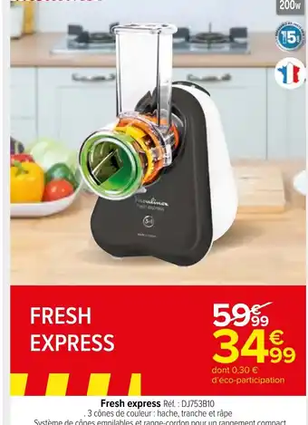 Carrefour Market Fresh express Réf.: DJ753B10 offre