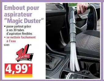 Embout pour aspirateur "magic duster"