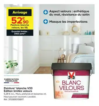Peinture blanche V33 édition limitée velours