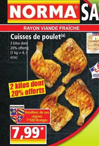 Norma Cuisses de poulet(a) offre