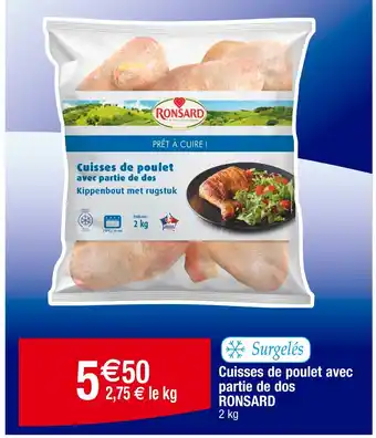 Cora x Carrefour RONSARD Cuisses de poulet avec partie de dos offre