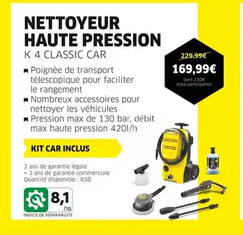 Cora x Carrefour KARCHER NETTOYEUR HAUTE PRESSION offre