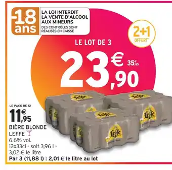 Intermarché LEFFE BIÈRE BLONDE offre