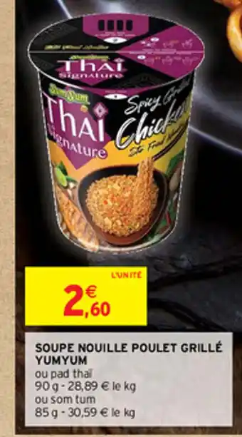 Intermarché Hyper SOUPE NOUILLE POULET GRILLÉ offre