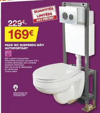Bricomarché Pack WC Suspendu Bâti Autoportant offre