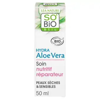 Carrefour Market SO'BIO ETIC Crème HYDRA Aloe Vera offre