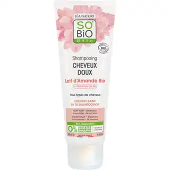 Carrefour Market SO'BIO ÉTIC Shampooing offre