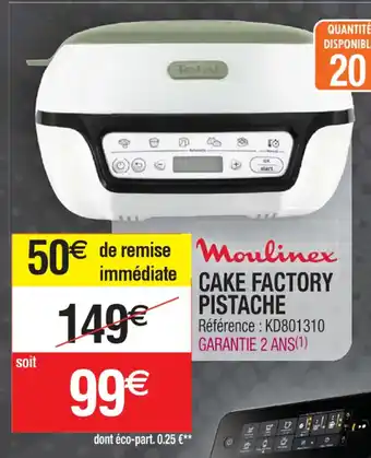 Cora CAKE FACTORY PISTACHE offre