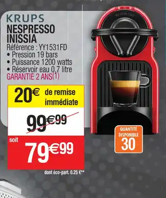 Cora KRUPS NESPRESSO INISSIA offre