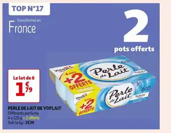 Auchan Supermarché YOPLAIT PERLE DE LAIT offre