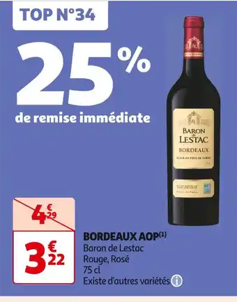 Auchan Supermarché Baron de Lestac BORDEAUX AOP offre