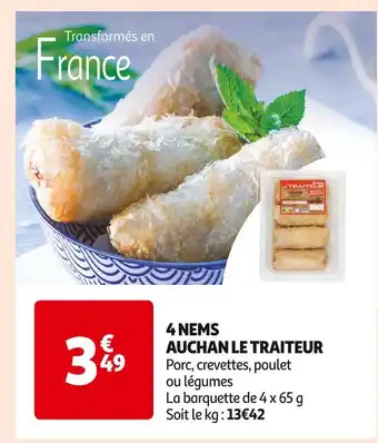 Auchan Supermarché AUCHAN LE TRAITEUR 4 NEMS offre