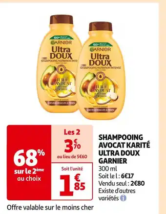 Auchan Supermarché GARNIER SHAMPOOING AVOCAT KARITÉ ULTRA DOUX offre