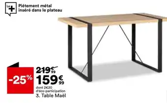 BUT Table Maël offre