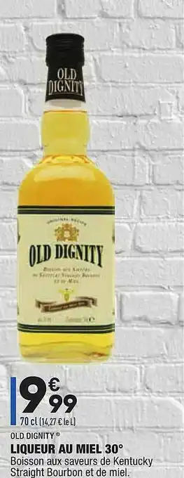 ALDI Old Dignity Liqueur Au Miel 30° offre