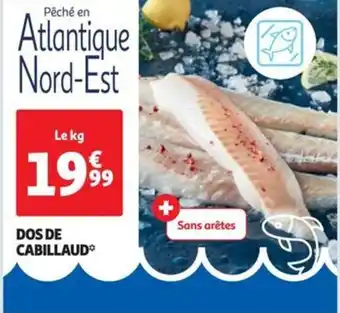Auchan Supermarché DOS DE CABILLAUD offre