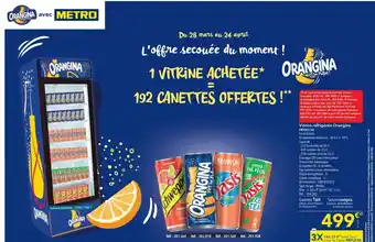 METRO Vitrine réfrigérée Orangina offre