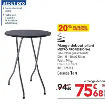 METRO Mange-debout pliant METRO PROFESSIONAL offre