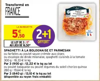 Intermarché Contact SPAGHETTI À LA BOLOGNAISE ET PARMESAN offre