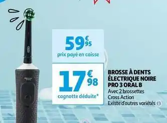 Auchan Oral-b - brosse à dents électrique noire pro 3 offre