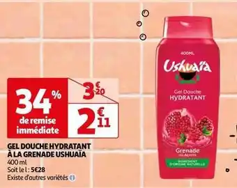 Auchan Ushuaïa - gel douche hydratant à la grenade offre