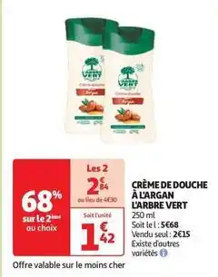 Auchan L'arbre vert - crème de douche à l'argan offre