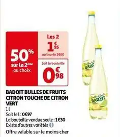 Auchan Badoit - badoit bulles de fruits citron touche de citron vert offre