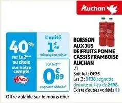 Auchan Auchan - boisson aux jus de fruits pomme cassis framboise offre