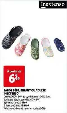 Auchan Inextenso - sabot bebe,enfant ou adulte offre