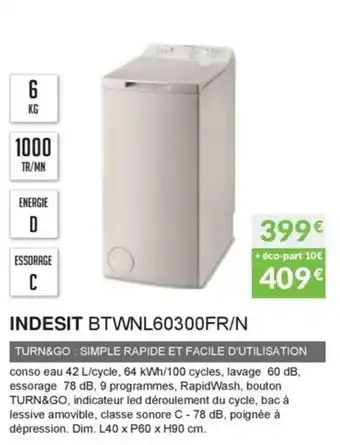Copra Indesit BTWNL60300FR/N offre