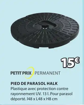 JYSK Pied de Parasol halk offre