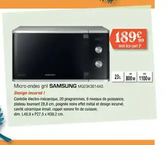 Copra Micro-ondes gril SAMSUNG MG23K3614AS offre