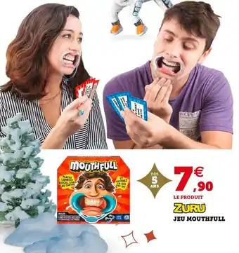 Super U Zuru jeu mouthfull offre