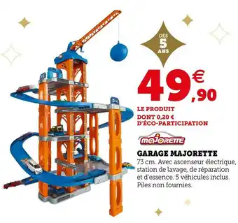 Super U Majorette garage offre