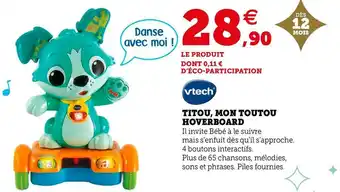 Vtech titou, mon toutou hoverboard