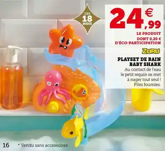Hyper U Zuru playset de bain baby shark offre