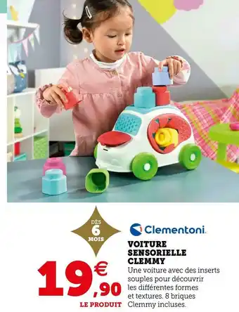 Hyper U Clementoni voiture sensorielle clemmy offre