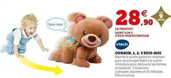 Hyper U Vtech ourson, 1, 2, 3 suis-moi offre