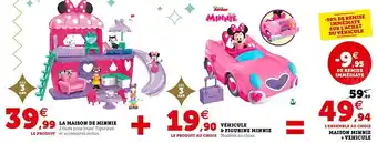 Hyper U Minnie maison minnie + vehicule offre