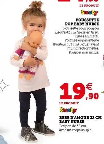 Hyper U Smoby bebe d’amour 32 cm baby nurse offre